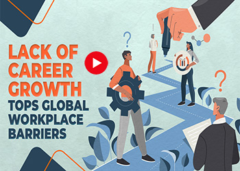 Lack of Career Growth Tops Global Workplace Barriers Lack of Career Growth Tops Global Workplace Barriers
