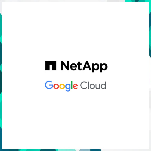 NetApp deepens collaboration with Google Cloud to transform enterprise cloud