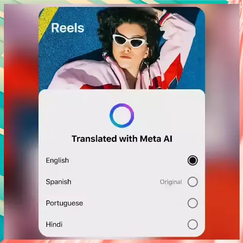 Meta AI now translates, dubs, lip syncs reels in Hindi on Facebook, Instagram Meta AI now translates, dubs, lip syncs reels in Hindi on Facebook, Instagram