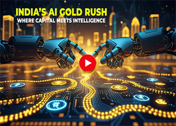 India’s AI Gold Rush: Where Capital Meets Intelligence India’s AI Gold Rush: Where Capital Meets Intelligence