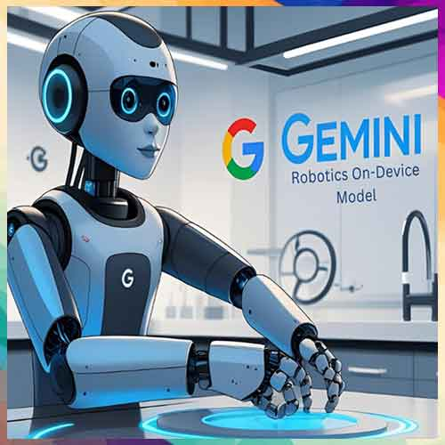 Google Unveils Offline Gemini AI Model for Smarter, Self-Reliant Robots