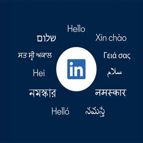 LinkedIn adds support for 10 new languages LinkedIn adds support for 10 new languages
