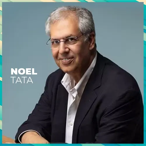 Noel Tata poised to take the helm at Tata Group?