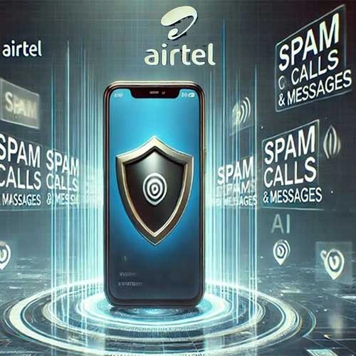 Growing Concerns Over Airtel's New AI Spam Tool Growing Concerns Over Airtel's New AI Spam Tool