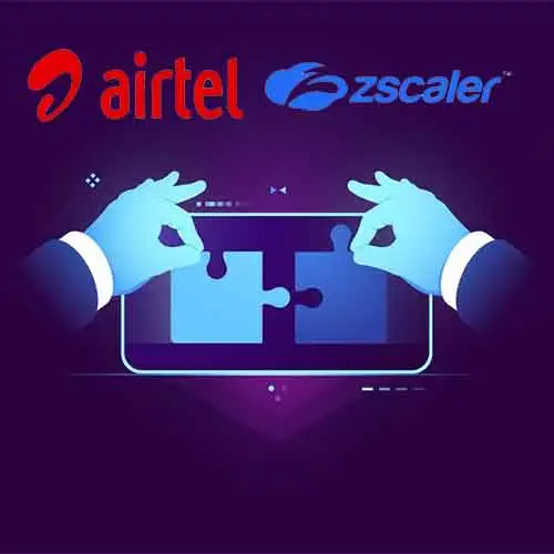 Airtel and Zscaler Partner to Launch India's First Fully-Managed Zero Trust Architecture Solution Airtel and Zscaler Partner to Launch India's First Fully-Managed Zero Trust Architecture Solution