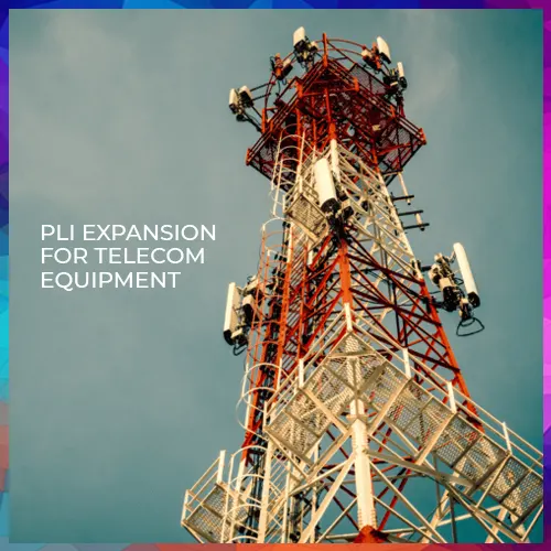 DoT rallies behind PLI expansion for telecom equipment DoT rallies behind PLI expansion for telecom equipment