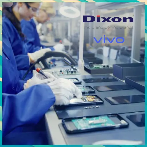 Dixon, Vivo join forces for smartphone manufacturing Dixon, Vivo join forces for smartphone manufacturing