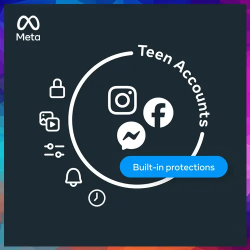 Meta expands ‘Teen Accounts’ to Facebook, Messenger