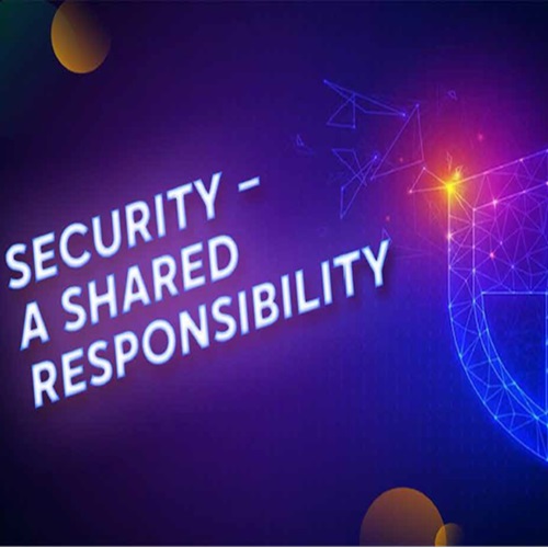 Shared Responsibility: The Act of putting Data in Safe Hands!