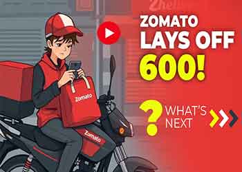 Zomato Lays Off 600 Workers