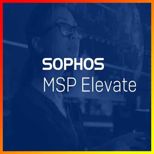 Sophos launches MSP Elevate to boost partner growth and profitability