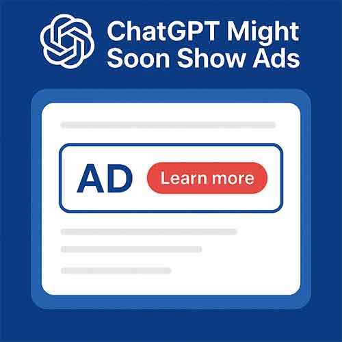 ChatGPT Might Soon Show Ads ChatGPT Might Soon Show Ads