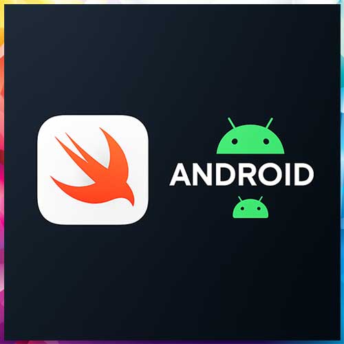 Apple Targets Android Developers by Bringing Swift to Android Apple Targets Android Developers by Bringing Swift to Android