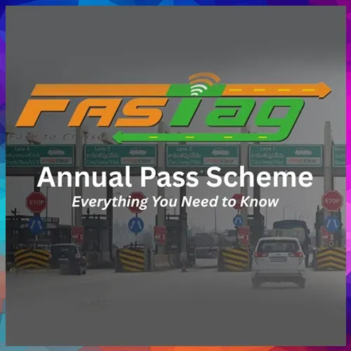 FASTag Annual Pass Launching on Independence Day 2025