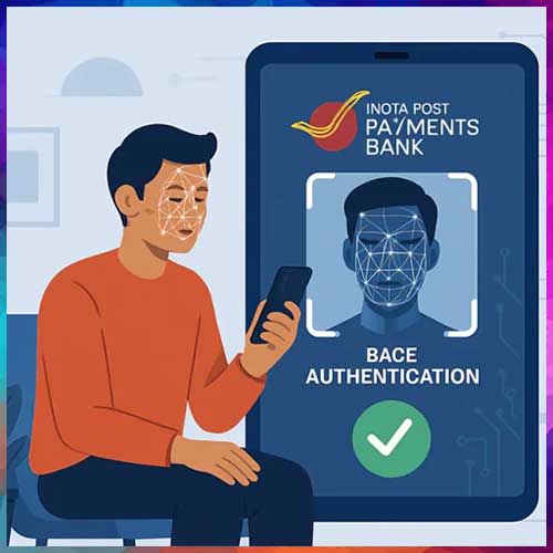 IPPB Rolls Out Aadhaar-Based Face Authentication for Nationwide Banking Access IPPB Rolls Out Aadhaar-Based Face Authentication for Nationwide Banking Access