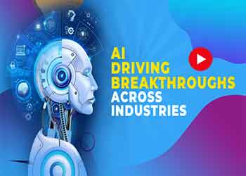 AI Driving Breakthroughs across Industries
