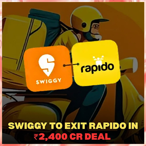 Swiggy Sells Entire 12% Stake in Rapido for ₹2,400 Crore Swiggy Sells Entire 12% Stake in Rapido for ₹2,400 Crore