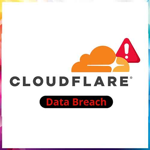 Cloudflare Confirms Data Leak via Third-Party Tool Cloudflare Confirms Data Leak via Third-Party Tool
