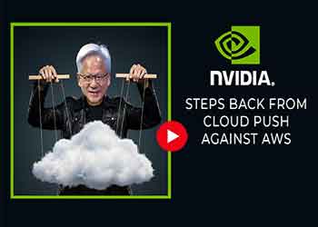 Nvidia Steps Back From Cloud Push Against AWS