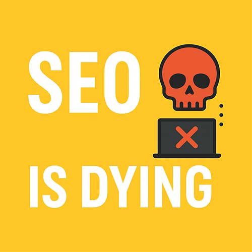 Why Experts Say SEO Is Dying ?