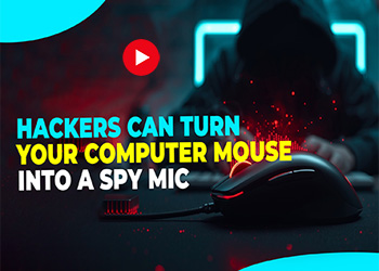 Hackers Can Turn Your Computer Mouse Into a Spy Mic