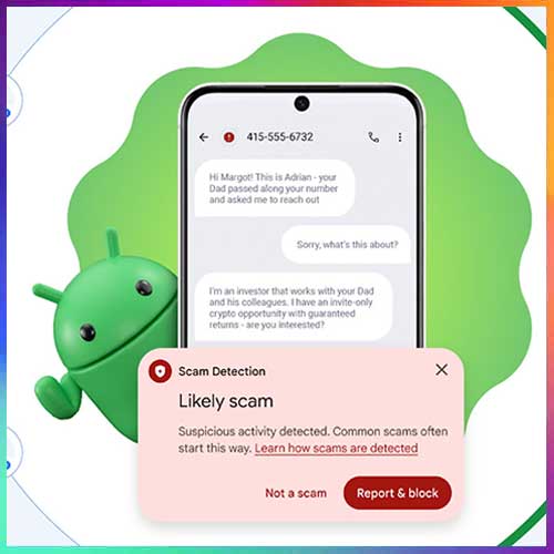Google Says Android Outperforms iOS in Blocking Mobile Scams