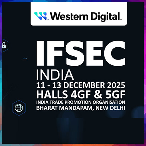 Western Digital unveils its latest innovation in surveillance storage at IFSEC India 2025