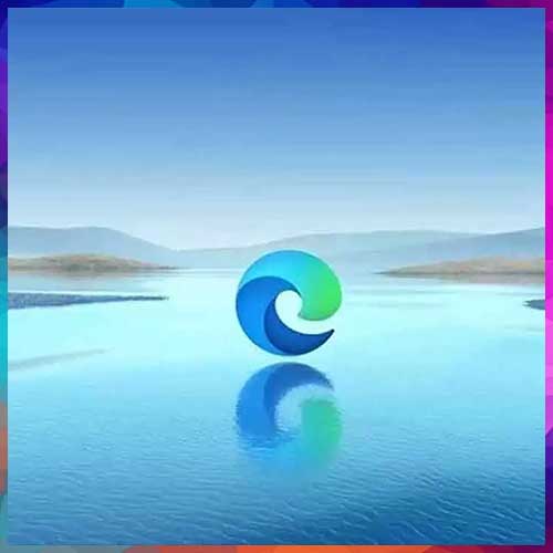 Govt Warns of Critical Edge Vulnerability