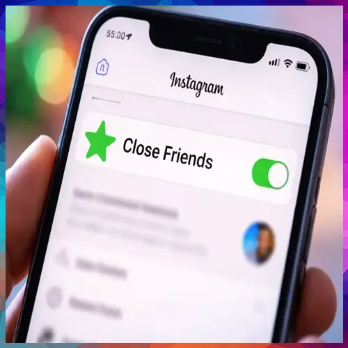 Instagram tests option to leave someone Else’s Close friends list