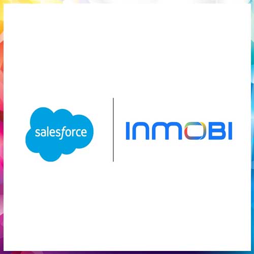 InMobi deepens collaboration with Salesforce to accelerate AI-driven advertising growth