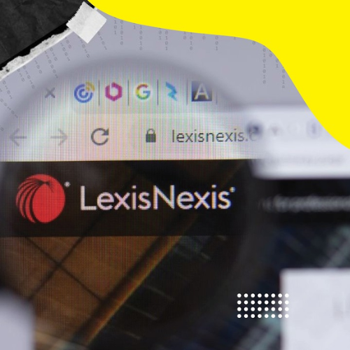 LexisNexis Data Breach: Security Safeguards Failed