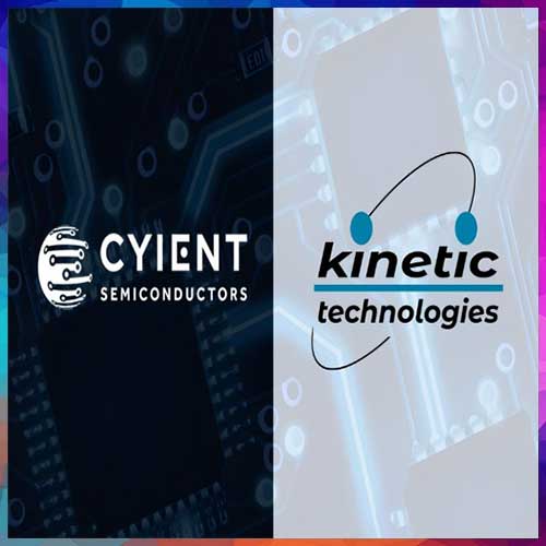 Cyient Semiconductor acquires majority stake in Kinetic Technologies for USD $85 million
