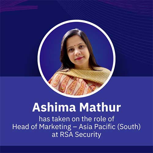 RSA Security ropes in Ashima Mathur as Head of Marketing