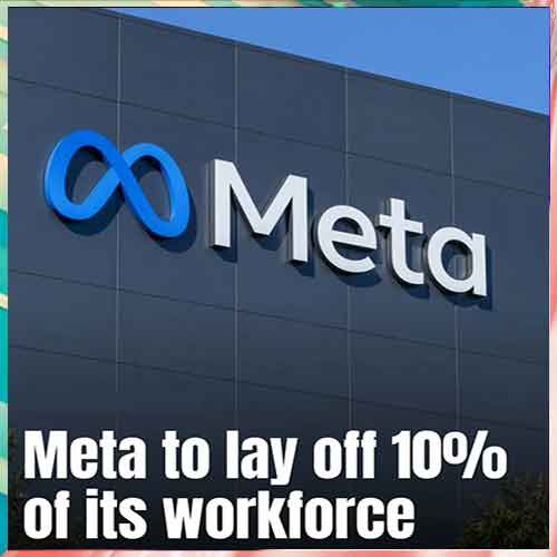 Meta to layoff 10% of its workforce to improve operational efficiency