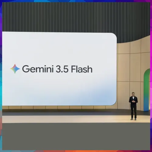 Google unveils next-generation AI tools, Gemini 3.5 Flash and search upgrades at I/O 2026