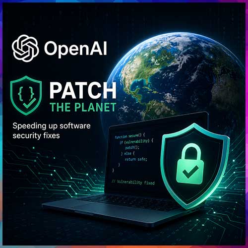 OpenAI launches ‘Patch the Planet’ to accelerate open-source software security fixes