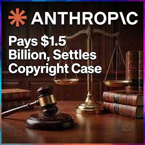 Anthropic's $1.5 Billion Copyright Settlement Redefines AI Training