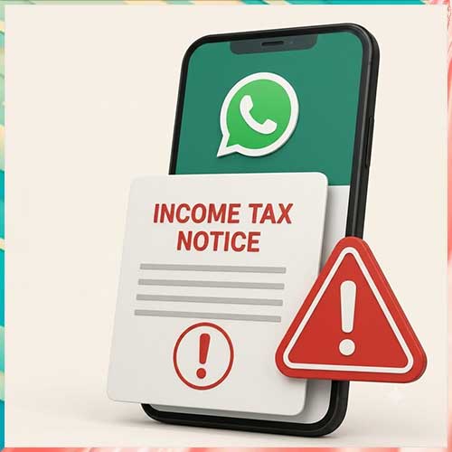 Attackers weaponise ITR filing season with fake WhatsApp tax notices