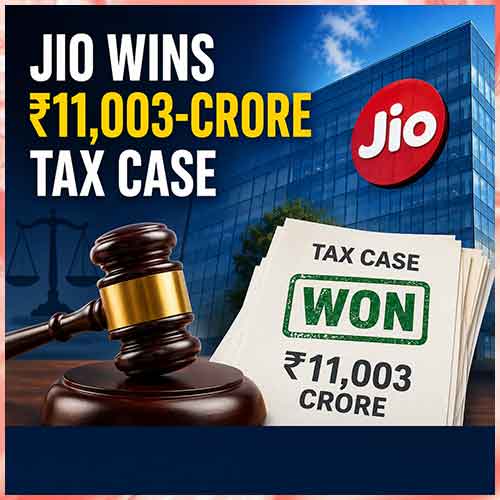 Jio Wins ₹11,003-Crore Tax Case