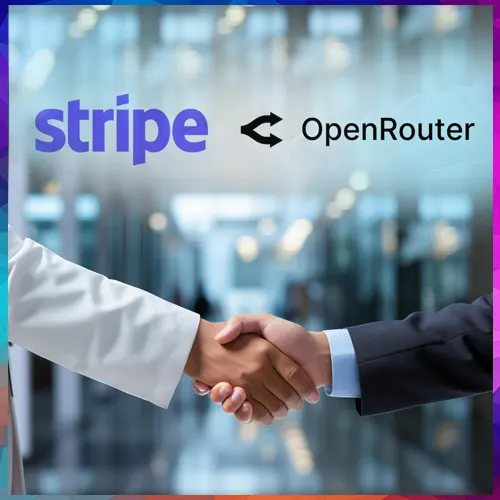 Stripe to Acquire OpenRouter for Over $7 Billion