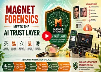 Magnet Forensics Meets the AI Trust Layer