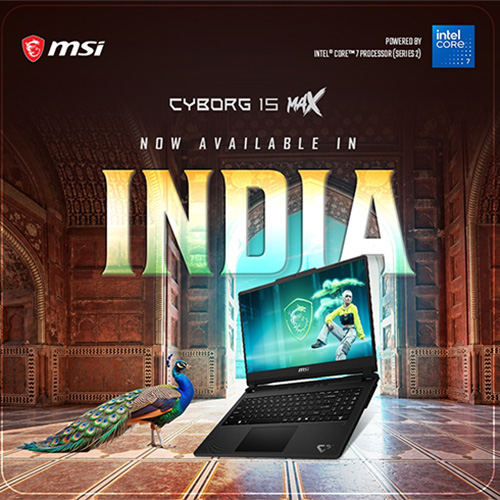 MSI Makes Cyborg 15 Max Gaming Laptop Series Officially Available in India