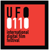 UFO 0110 Int. Digital Film Fest offers opportunity for new Filmmakers to show their talent