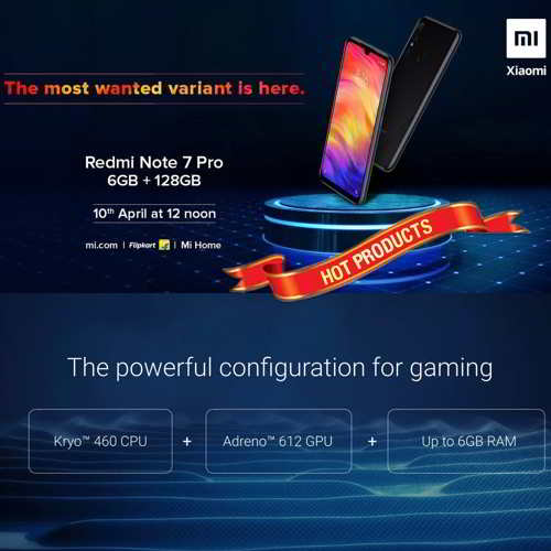 Redmi Note 7 Pro 6GB RAM, 128GB Storage Variant to Go on Sale in India on Today: Here is the Price & Specifications Details Redmi Note 7 Pro 6GB RAM, 128GB Storage Variant to Go on Sale in India on Today: Here is the Price & Specifications Details