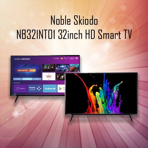 Noble Skiodo launches 32 inch HD Smart TV for Rs.10,999 Noble Skiodo launches 32 inch HD Smart TV for Rs.10,999