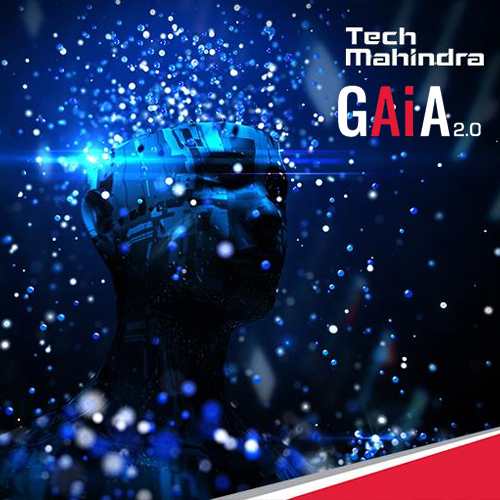 Tech Mahindra introduces GAiA 2.0 Tech Mahindra introduces GAiA 2.0