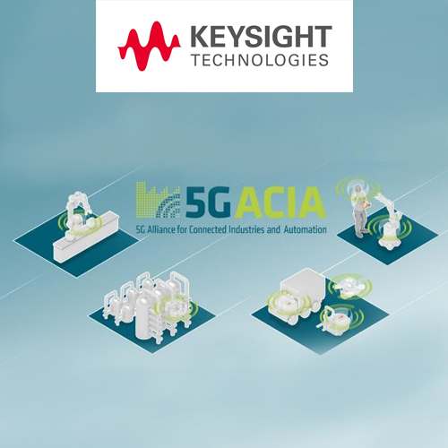 Keysight unites with 5G Alliance for 5G-ACIA Keysight unites with 5G Alliance for 5G-ACIA