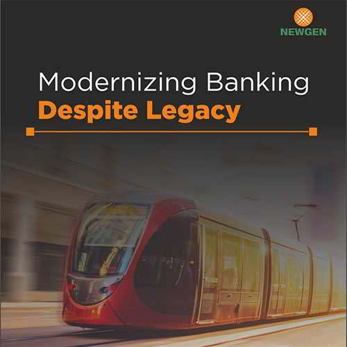 Modernizing Banking Despite Legacy Modernizing Banking Despite Legacy