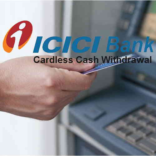 ICICI Bank announces ‘Cardless Cash Withdrawal’ through ATM using ‘iMobile’ ICICI Bank announces ‘Cardless Cash Withdrawal’ through ATM using ‘iMobile’