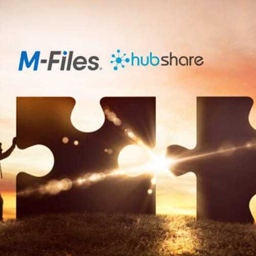 M-Files acquires Hubshare to boost External Content Sharing and Collaboration M-Files acquires Hubshare to boost External Content Sharing and Collaboration